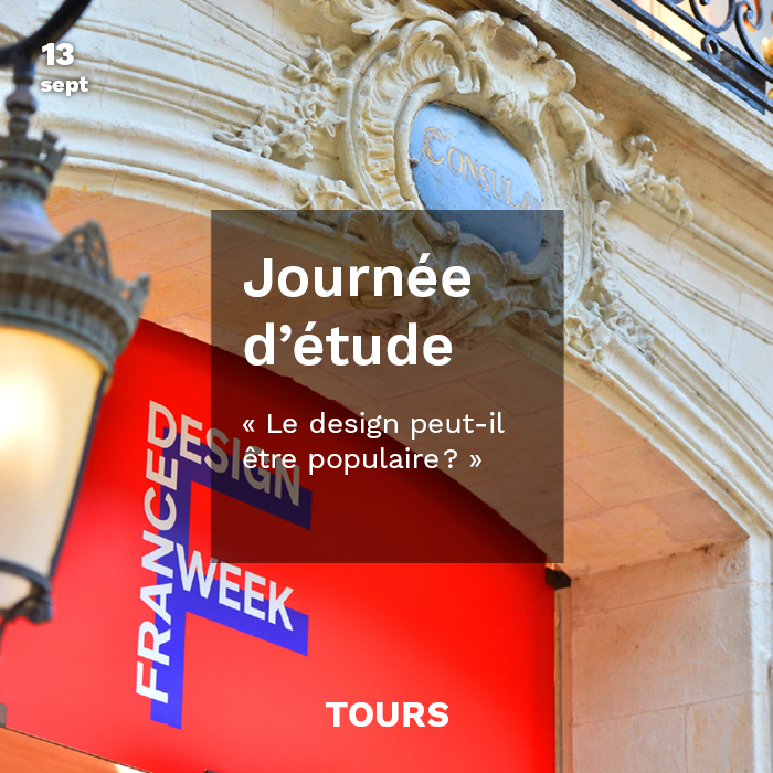 [@FR_designweek  𝐱 𝐓𝐨𝐮𝐫𝐬 𝐄𝐯𝐞́𝐧𝐞𝐦𝐞𝐧𝐭𝐬]

Pour la première fois au Palais des Congrès de #Tours, nous recevons une journée d’étude de #FranceDesignWeek sur le thème « 𝑳𝒆 𝒅𝒆𝒔𝒊𝒈𝒏 𝒑𝒆𝒖𝒕-𝒊𝒍 𝒆̂𝒕𝒓𝒆 𝒑𝒐𝒑𝒖𝒍𝒂𝒊𝒓𝒆 ? ».

➡ Prog : bit.ly/3RnhsfM