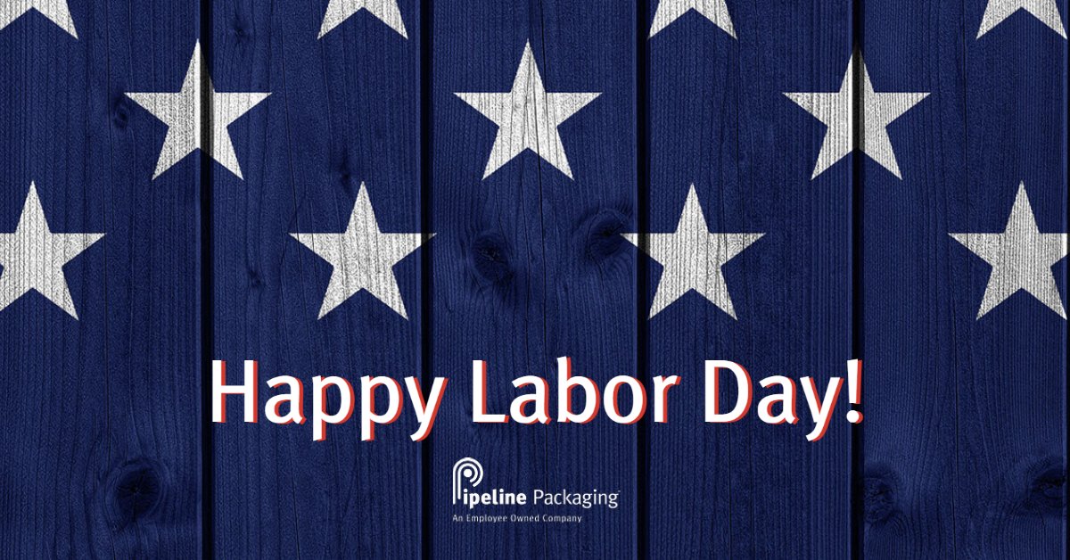 All Pipeline Packaging offices and warehouses will be closed today Monday, September 5th in observance of Labor Day.
Wishing everyone a safe and well-deserved break!