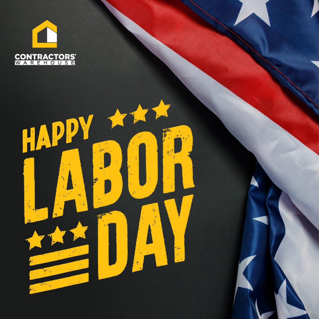 ContractorsWhs's tweet photo. Happy Labor Day! Your hard work has contributed to building this great nation, while supporting your community, your business and your family. And for those working today, an extra thank you! We are open until 5PM today.
.
.
#LaborDay #homeimprovement https://t.co/C3hQGGVaVL