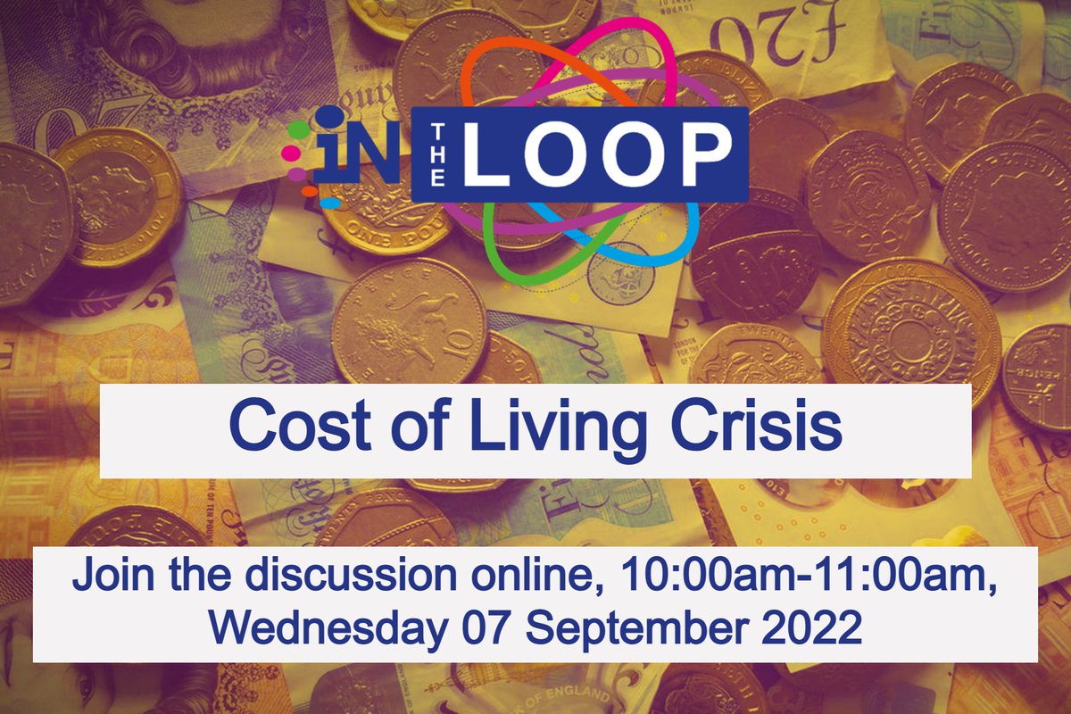 There are tickets available to attend the previously sold out Cost of the Living Crisis session this Wednesday! Join us with invited speakers to discuss what organisations are doing to support &amp; help alleviate the crisis. Register at👉eventbrite.co.uk/e/in-the-loop-… #Livingcrisis