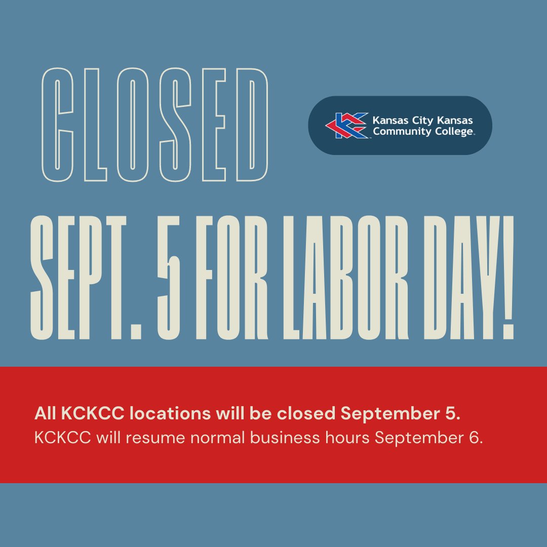 Happy Labor Day Blue Devils! All KCKCC locations are closed today. We will resume normal business hours tomorrow, September 6. #KCKCCProud #HornsUp #LaborDay