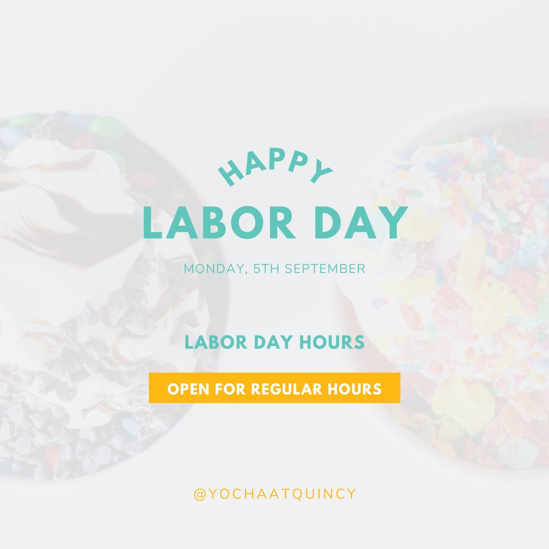 YoChaatQuincy's tweet photo. Happy Labor Day from YoCha!⁣⁣
⁣⁣
Our location will maintain regular hours during this holiday, which are Noon to 9 PM!⁣⁣
⁣⁣
We hope to see you soon! https://t.co/0zOe1lKjWo