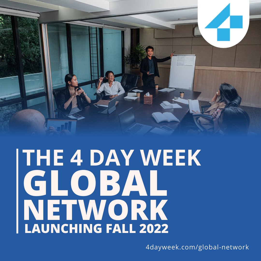 Introducing the 4 Day Week Global Network!

The 4 Day Week Global Network is launching in fall 2022 for leaders who’ve moved their companies to a #4DayWeek and recognize the value of being leaders in the movement.

Check out 4dayweek.com/global-network to learn more!