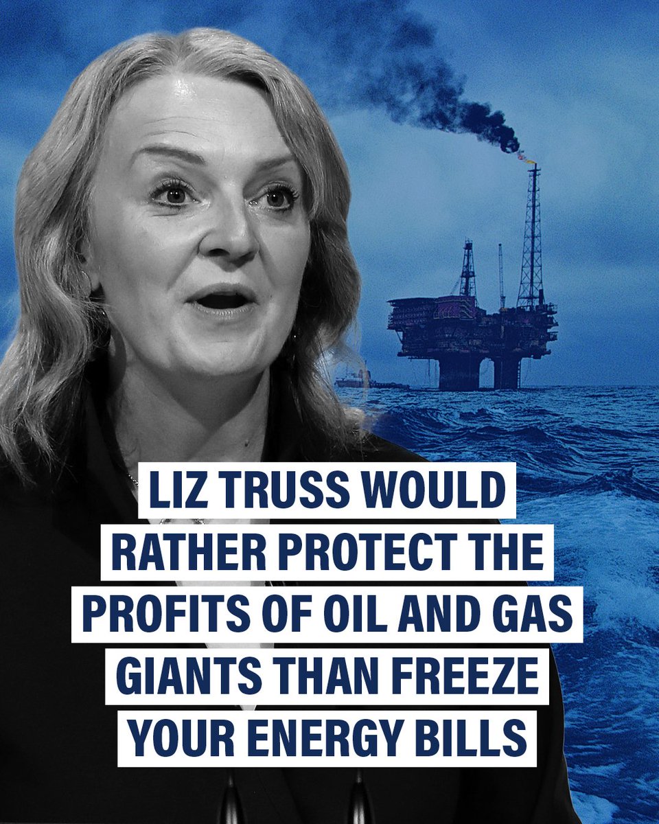 UKLabour's tweet photo. Former Shell employee Liz Truss is more focused on protecting the huge profits of her old bosses than helping with soaring energy bills.

Labour would freeze energy bills so your family doesn’t pay a penny more this winter, paid for through a windfall tax on oil and gas profits. https://t.co/TZQTUW1Q3a
