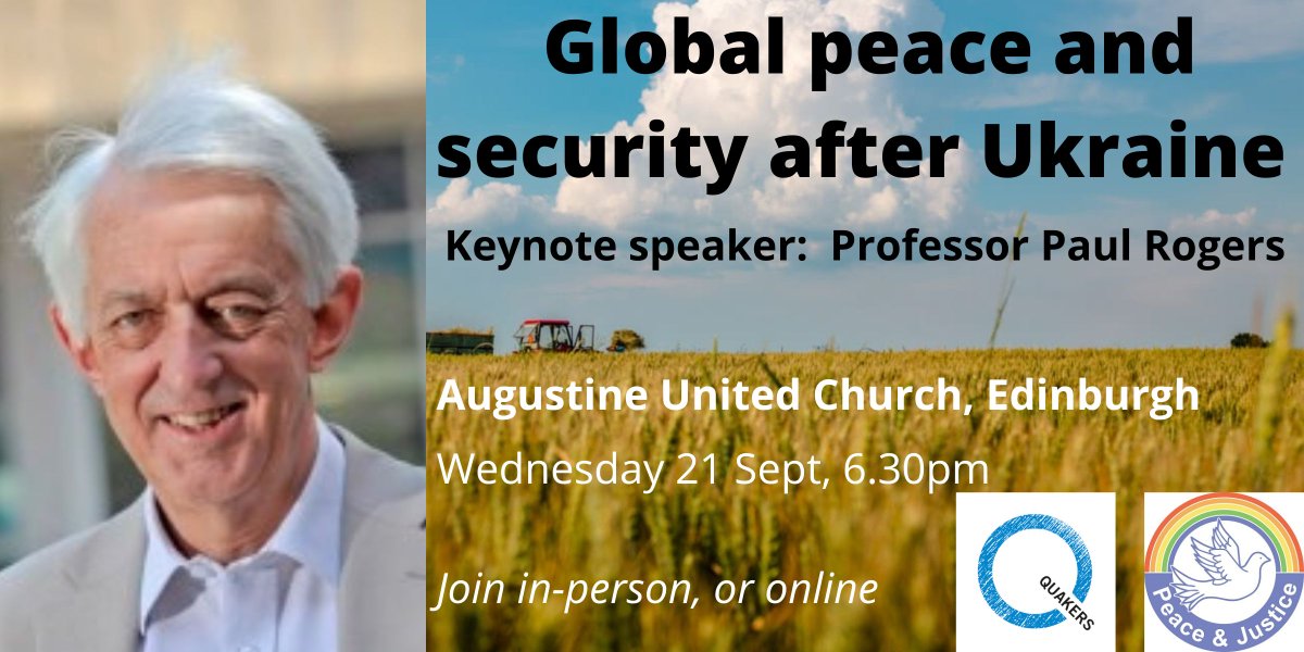 On UN international peace day - 21 September - we are delighted to be joined in Edinburgh by <a href="/ProfPRogers/">Paul Rogers</a>, winner of the second Carnall peace award to talk about global #peace and security after Ukraine. Join us IRL or on zoom paulrogers.eventbrite.co.uk