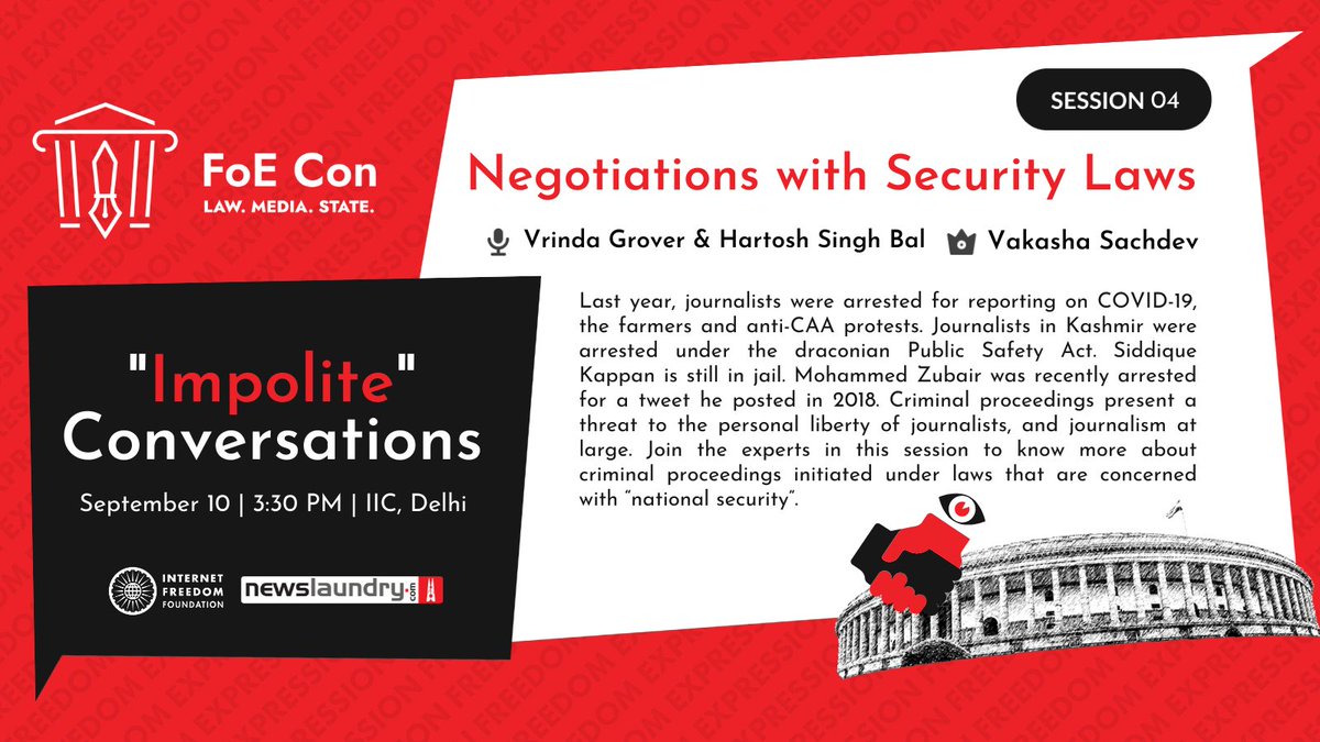 FoE Con 2022, session reveal📢

Does the invocation of national security laws curb the freedom of journalists?

Join <a href="/VakashaS/">Vakasha Sachdev</a>, <a href="/HartoshSinghBal/">Hartosh Singh Bal</a> and <a href="/vrindagrover/">Vrinda Grover</a> as they discuss the criminal proceedings initiated under national security laws.

Register: foe-con.in