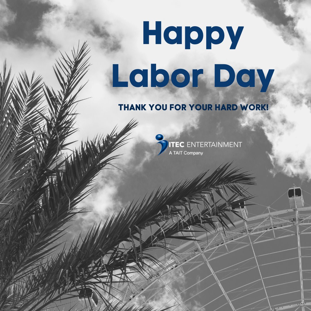 ITECentCorp's tweet photo. On Labor Day and throughout the year we extend gratitude and appreciation to our talented employees and to all who work so hard to make our industry strong. #happylaborday #themedentertainment https://t.co/VLDdIUh9wt