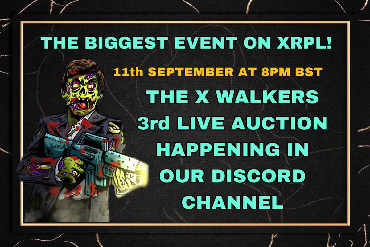 OUR 3rd AUCTION!! <a href="/xrpwalkers/">X Walkers</a> 
BROKE RECORDS ON THE LAST 2 AUCTIONS!! JOIN US THIS SUNDAY!! YOU DONT WANT TO MISS THIS !! LFG SQUAD 🔥🔥🔥#XRP #XRPARMY #xrpthestandard #ETH #BTC #CardanoNFT #ethnft #xrpl