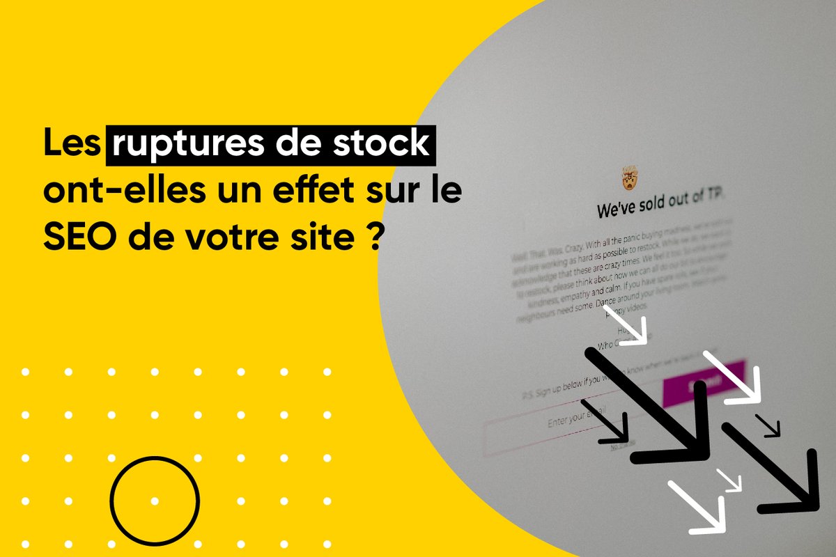 agenceaddictic's tweet photo. ⚪🟡Nouvel article sur les #rupturesdestock et leur impact #SEO sur #addictic.fr 
Selon s'il s'agit d'une rupture de #stock temporaire ou permanente, découvrez la #stratégie à déployer : https://t.co/SECgm50BaD. Suivez-nous pour les conseils #digital &amp; #ecommerce #webmarketing🟡 https://t.co/gHNrx6t7IG