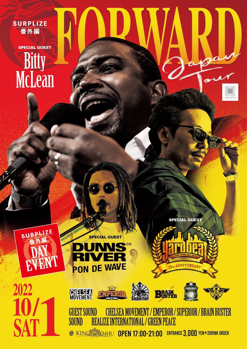 TEKfromREALIZE's tweet image. SURPLIZE 番外編やります🔥

At KING XMHU 

DAYは17:00-21:00で

BITTY McLEAN 30th ANNIVERSARY &amp;amp; YARD BEAT 15th ANNIVERSARY ㊗️

更にDUNNS RIVERのLIVEもあります🔥

NIGHTは21:00-で
DJ PUFFYが登場💯💯💯
もう楽しみ過ぎてヤバイ🔥

DAY &amp;amp; NIGHTで
SOUNDも超豪華です🆙🆙

大集合お願いします🙏🏻