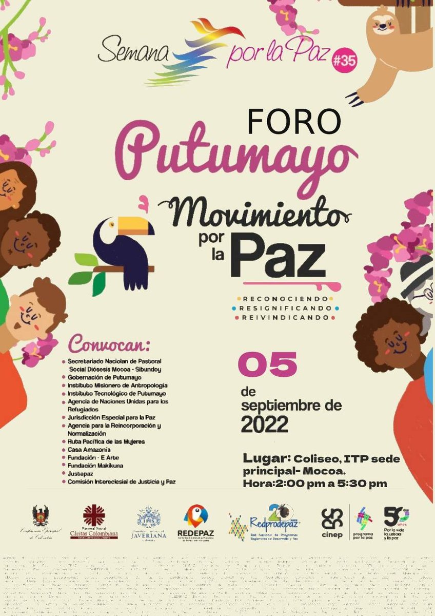 Justiciaypazcol's tweet photo. #PartiSíPa 5 Septiembre 2022 - Foro Putumayo movimiento por la Paz. En el marco de la #SemanaPorLaPaz #Reconociendo #Resignificando #Reivindicando Mocoa 2 pm Vía: @PastoralMocoa @CINEP_PPP @Redepaz_Oficial https://t.co/cRueH13hPS