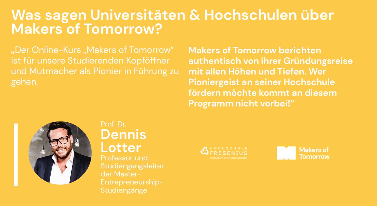 Makers of Tomorrow (@makersoftmrw) on Twitter photo Prof. Dr. Dennis Lotter von der <a href="/HS_Fresenius/">Hochschule Fresenius</a> ist #Professor und Studiengangsleiter der Master-#Entrepreneurship-Studiengänge und sagt, dass #MoT für die Studierenden #Kopföffner und #Mutmacher sind als #Pionier in Führung zu gehen. 👉 makers-of-tomorrow.de Prof. Dr. Dennis Lotter von der <a href="/HS_Fresenius/">Hochschule Fresenius</a> ist #Professor und Studiengangsleiter der Master-#Entrepreneurship-Studiengänge und sagt, dass #MoT für die Studierenden #Kopföffner und #Mutmacher sind als #Pionier in Führung zu gehen. 👉 makers-of-tomorrow.de