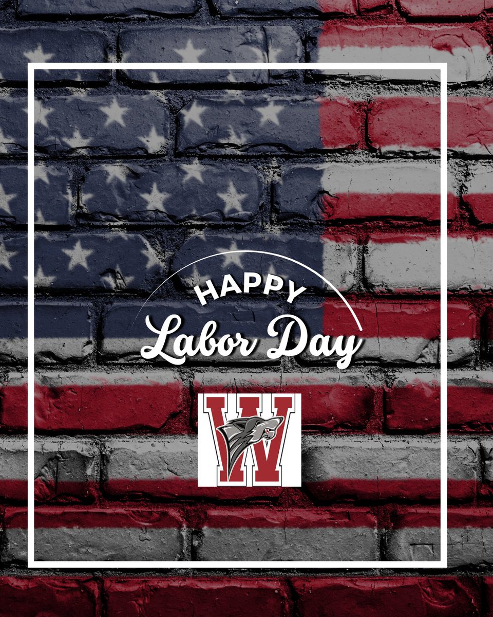 valleywolfpack's tweet photo. Happy Labor Day! Hope you have an amazing day off to relax with friends and family! https://t.co/sHToCVRwSJ