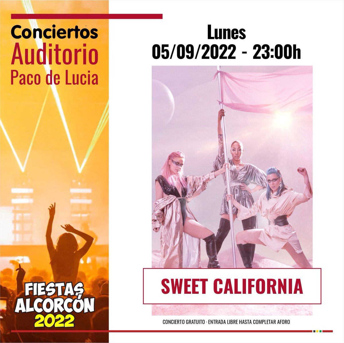 Hoy el #TourOfTheFree de <a href="/SweetCalifornia/">Sweet California</a> tiene parada en ALCORCÓN (Madrid)

A las 23:00h os esperan en el Auditorio Paco de Lucía (entrada libre)

¡No os lo perdáis! 💫