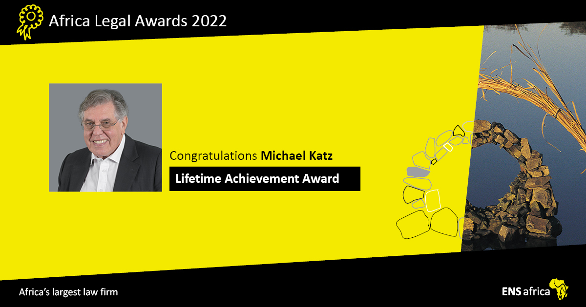We congratulate our Chairman, Michael Katz, who was honoured with the Lifetime Achievement Award at the #AfricanLegalAwards2022.

#excellENS #AfricanLegalAwards #ALA2022
