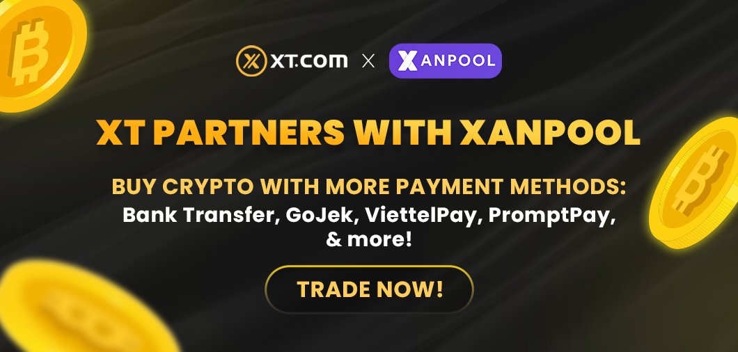 XT.COM 🤝 @XanpoolOfficial 

Buy Crypto with more payment methods 🔥

Bank Transfer
GoJek
ViettelPay
PromptPay

and many more 🤩

👉 Trade now!

Details:
xt.com/credit/debitCa…