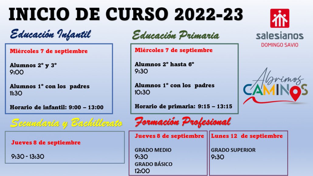 salesianosdosa's tweet photo. Estas son las fechas y horarios para asistir a las presentaciones de cada nivel y así dar la bienvenida al nuevo curso 22/23. 
Ya no queda nada para volver a veros las caras!! 😊 https://t.co/QV1ao4yQh1