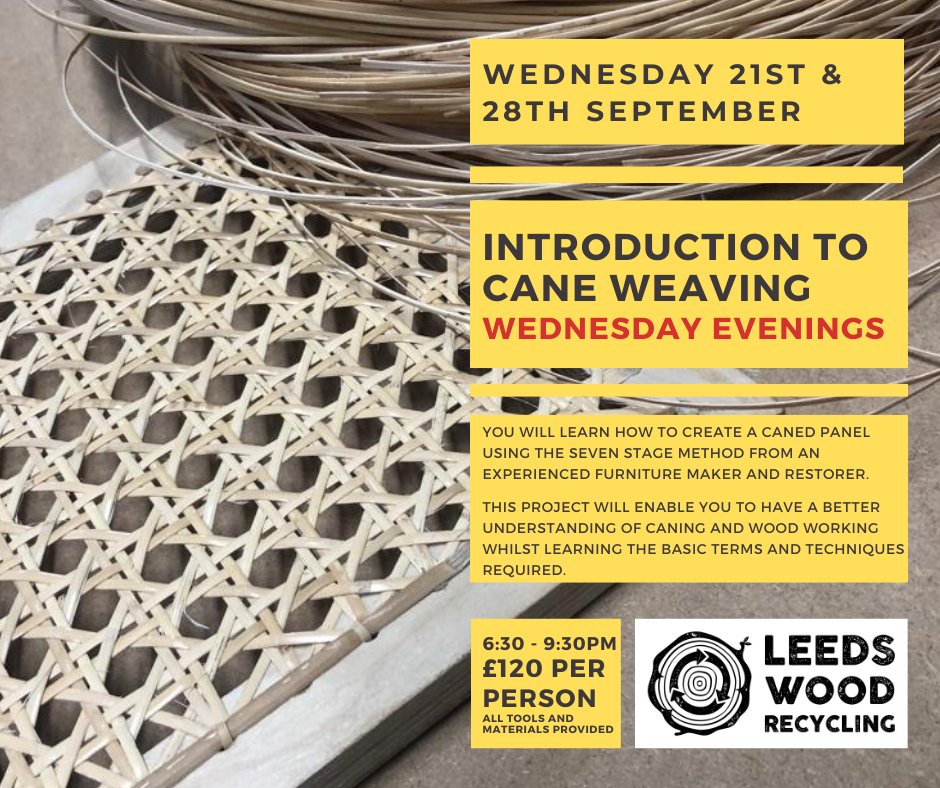 leedsinspired.co.uk/events/introdu… @FabricationLDS @ArtsMindsLeeds @SlungLow @LeedsCommFound @RepairCafeLeeds @Leeds_List @BuyLeeds @MindWellLeeds @Oblongleeds #lwrcourses #lwr #restoration #caneweaving #weaving #leeds #learn #diy #woodwork #COURSES