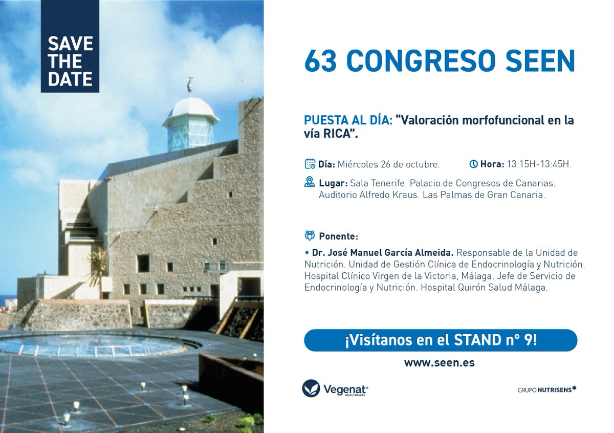 ¡Os esperamos en el 63 CONGRESO <a href="/sociedadSEEN/">Sociedad SEEN</a>!
Puesta al día: "Valoración morfofuncional en la vía RICA". 👨🏻‍⚕️ <a href="/jgarciaalmeida/">JoseM Garcia Almeida</a> 

⏰ Miércoles 26 de octubre. 13:15-13:45H.

📍Sala Tenerife. Palacio de Congresos de Canarias. Auditorio Alfredo Krauss. 

🟦¡Visítanos en el stand nº 9!