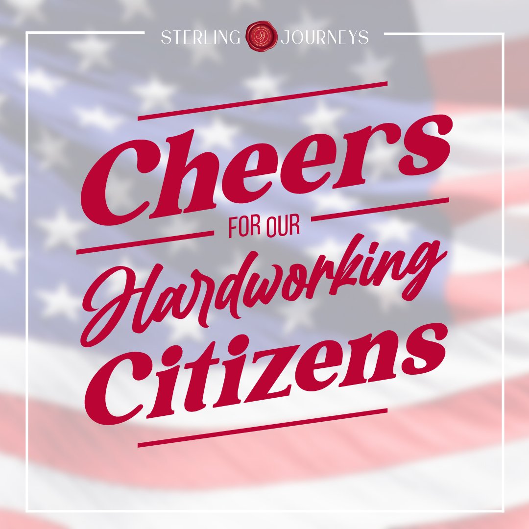 Wishing our friends and clients a wonderful and restful Labor Day from the Sterling Journeys family!