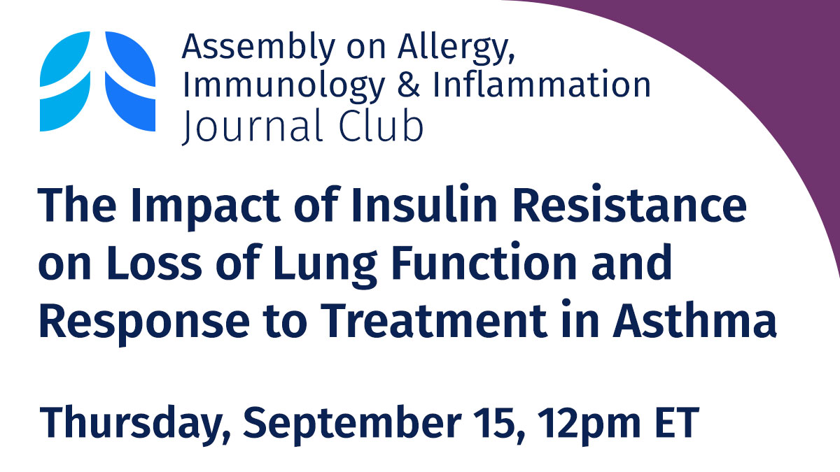 American Thoracic Society (ATS) (@atscommunity) on Twitter photo Join <a href="/ATS_AII/">ATS AII</a> and <a href="/ATSCPAssembly/">ATS Clinical Problems Assembly</a> ECP Working Group on 9/15 at 12PM ET for a Journal Club on “The Impact of Insulin Resistance on Loss of Lung Function and Response to Treatment in Asthma.” Register here: thoracic.zoom.us/meeting/regist… <a href="/VTejwaniMD/">Vickram Tejwani</a> Join <a href="/ATS_AII/">ATS AII</a> and <a href="/ATSCPAssembly/">ATS Clinical Problems Assembly</a> ECP Working Group on 9/15 at 12PM ET for a Journal Club on “The Impact of Insulin Resistance on Loss of Lung Function and Response to Treatment in Asthma.” Register here: thoracic.zoom.us/meeting/regist… <a href="/VTejwaniMD/">Vickram Tejwani</a>