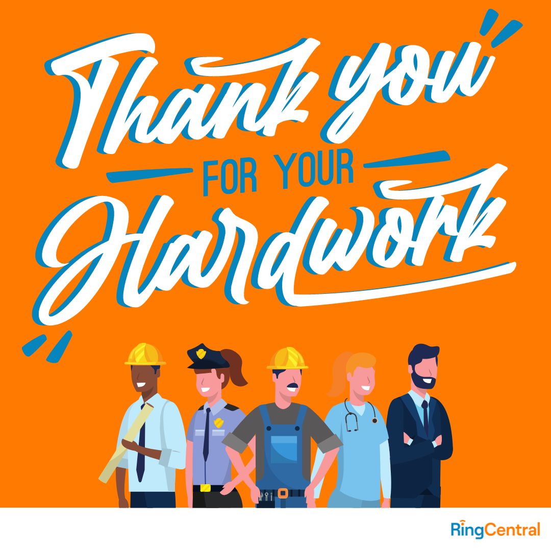 Happy labor day! 
Workers and businesses of all sizes are what keeps #RingCentral running, and we want to take a moment to say thank you to all workers who keep every day moving forward. Happy labor day!