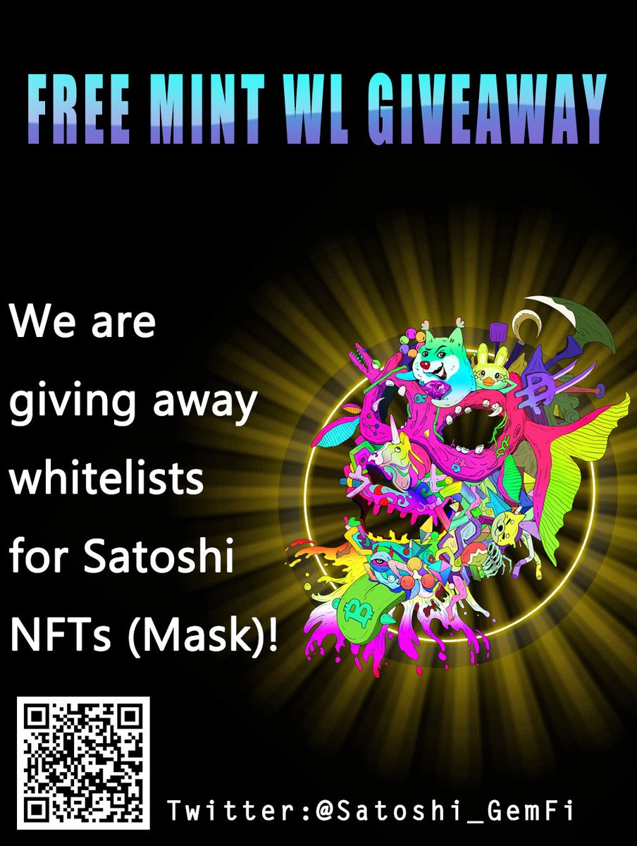 GeorgeJunQIN's tweet photo. 💎FREE MINT WL #GIVEAWAY💎
We are giving away whitelists for Satoshi NFTs (Mask)!
To Enter: 
✅ Follow @Satoshi_GemFi @GemFi_official
✅ Like &amp; Retweet 
✅ Tag 3+ NFT Friends
✅ Send your #ERC20 address on DMs
💎Free-To-Earn💎
#NFT #NFTs #NFTCommunity #NFTGiveaway #Crypto #BTC https://t.co/c3XaXinIKE