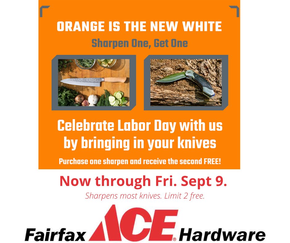 FairfaxAce's tweet photo. 🇺🇲Happy Labor Day!🇺🇸
We're here to serve you until 8pm and offering a ReSharp knife sharpening SOGO through Friday. Sharpen one knife, get the second one free! #orangeisthenewwhite #shoplocal #resharp https://t.co/5BDh4eO5GW