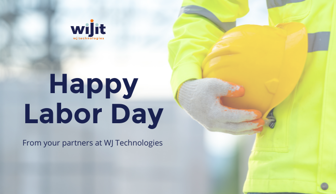 WJTechnologies's tweet photo. Happy Labor Day! Today marks another year of progress and success, thanks to you! #WJT #LaborDay https://t.co/WtlDxiGyw9