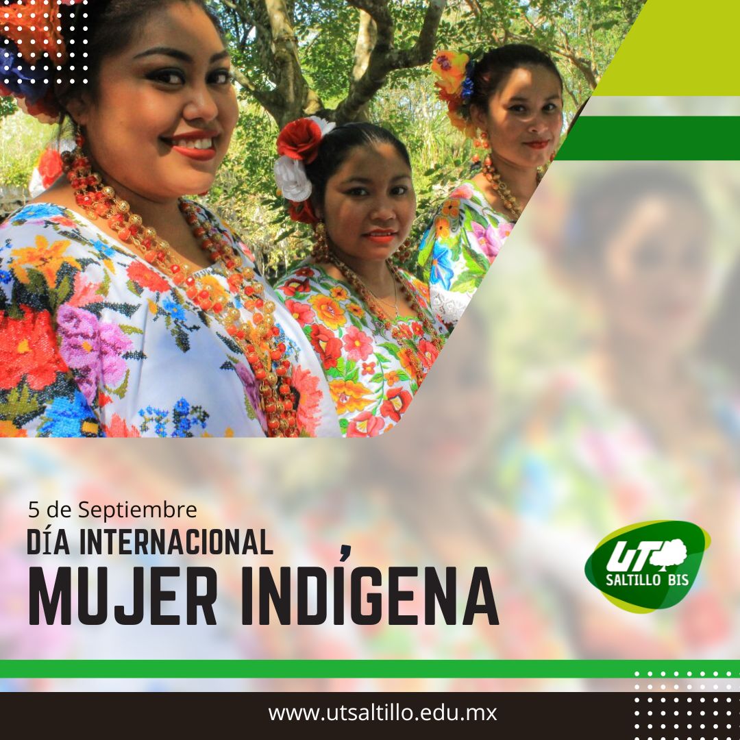 UTSaltillo's tweet image. El 5 de septiembre fue la fecha elegida para instaurar el Día Internacional de la Mujer Indígena.

La idea era dar reconocimiento a todas las mujeres indígenas valientes que han jugado y seguirán jugando un rol importante en la sociedad.

#UTSaltillo #Septiembre5