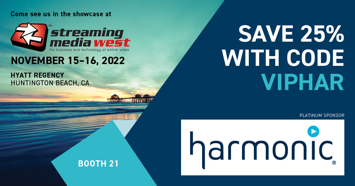 Streaming Media (@streamingmedia) on Twitter photo 2022-09-05 15:30:21 Thank you @HarmonicInc for joining us as a Platinum Sponsor for this year's #StreamingWest. Join them and all of our sponsors in Huntington Beach, CA this November 15-16! Register today and save 25% with code VIPHAR. ow.ly/cZSa30sqrhi Thank you @HarmonicInc for joining us as a Platinum Sponsor for this year's #StreamingWest. Join them and all of our sponsors in Huntington Beach, CA this November 15-16! Register today and save 25% with code VIPHAR. ow.ly/cZSa30sqrhi