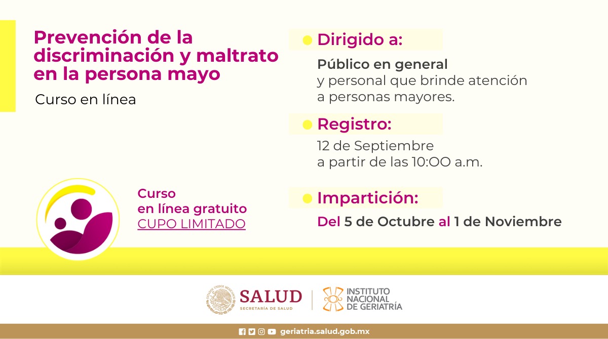 INGER_mx's tweet photo. Te invitamos a participar en nuestro próximo curso en línea Prevención de la discriminación y maltrato en las personas mayores.

✅Registro a partir del 12 de septiembre a las 10 A.M.
El curso es GRATUITO.

✅Consulta la ficha de este curso aquí: https://t.co/5dALbqwwPO https://t.co/i8tYZjVrPp