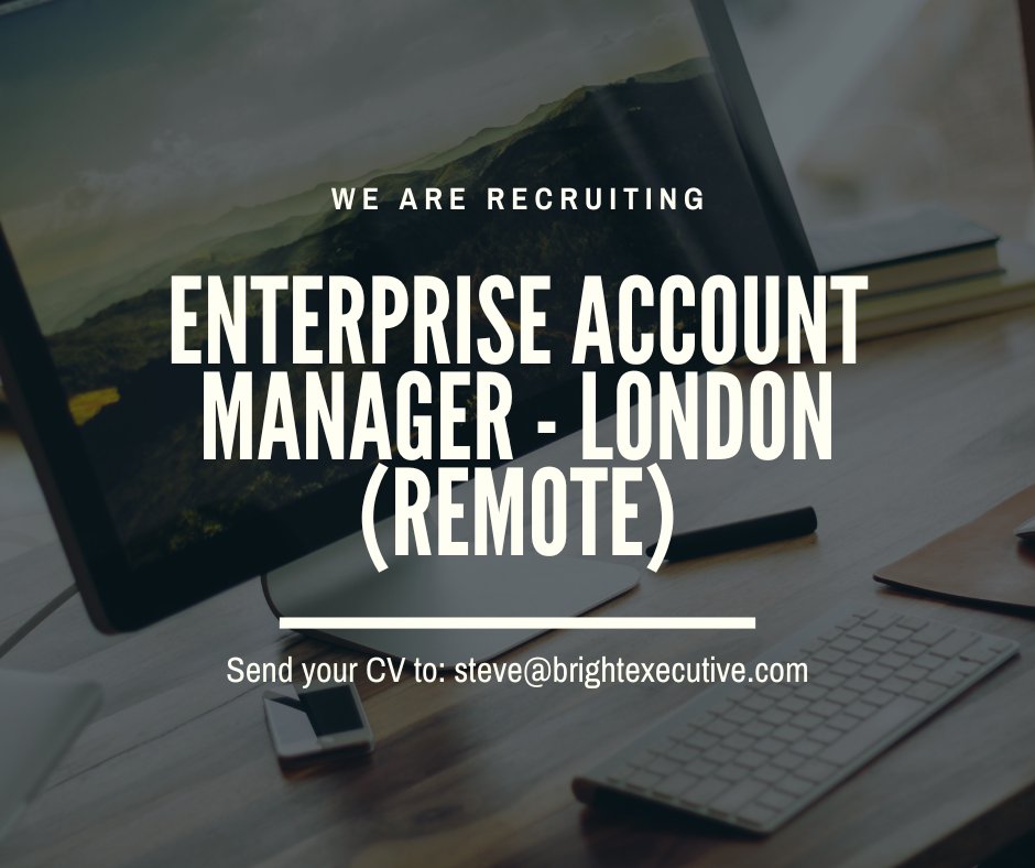 brightjob's tweet photo. ⭐️ WE ARE HIRING⭐️
Enterprise Account Manager based in London (can work remotely) 

For more details please contact Steve on: steve@brightexecutive.com

#enterpriseaccountmanager #accountmanager #jobsinlondon #ukjobs #remotejobs https://t.co/0b51vhqnig