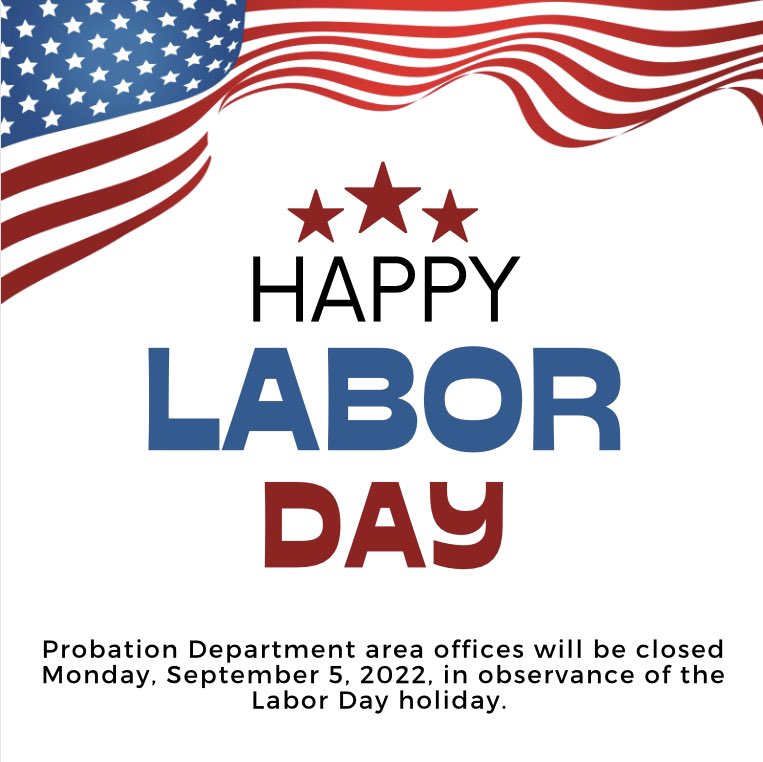 OCProbationDept's tweet photo. Happy Labor Day! Probation area offices will be closed Monday, September 5, 2022, in observance of the Labor Day holiday.
#laborday #ocprobation https://t.co/fS7pZtggES