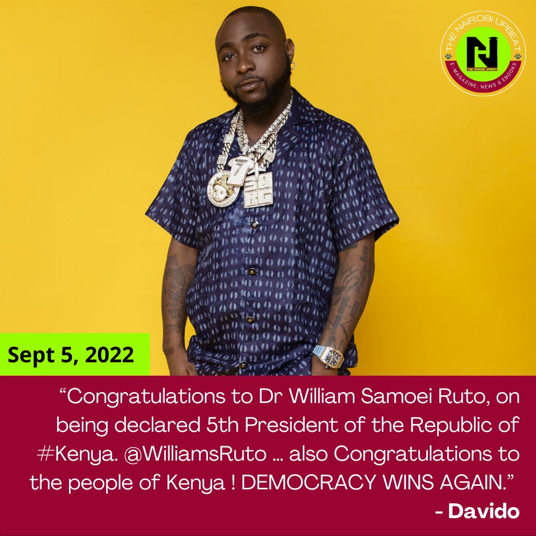 NairobiUpbeatHQ's tweet photo. “Congratulations to Dr William Samoei Ruto, on being declared 5th President of the Republic of #Kenya. William Ruto … also Congratulations to the people of Kenya ! DEMOCRACY WINS AGAIN.” - Davido
#NairobiUpbeat #Davido #TheVoteKE #SoPolitical #SupremeRuling https://t.co/mADWNePE28