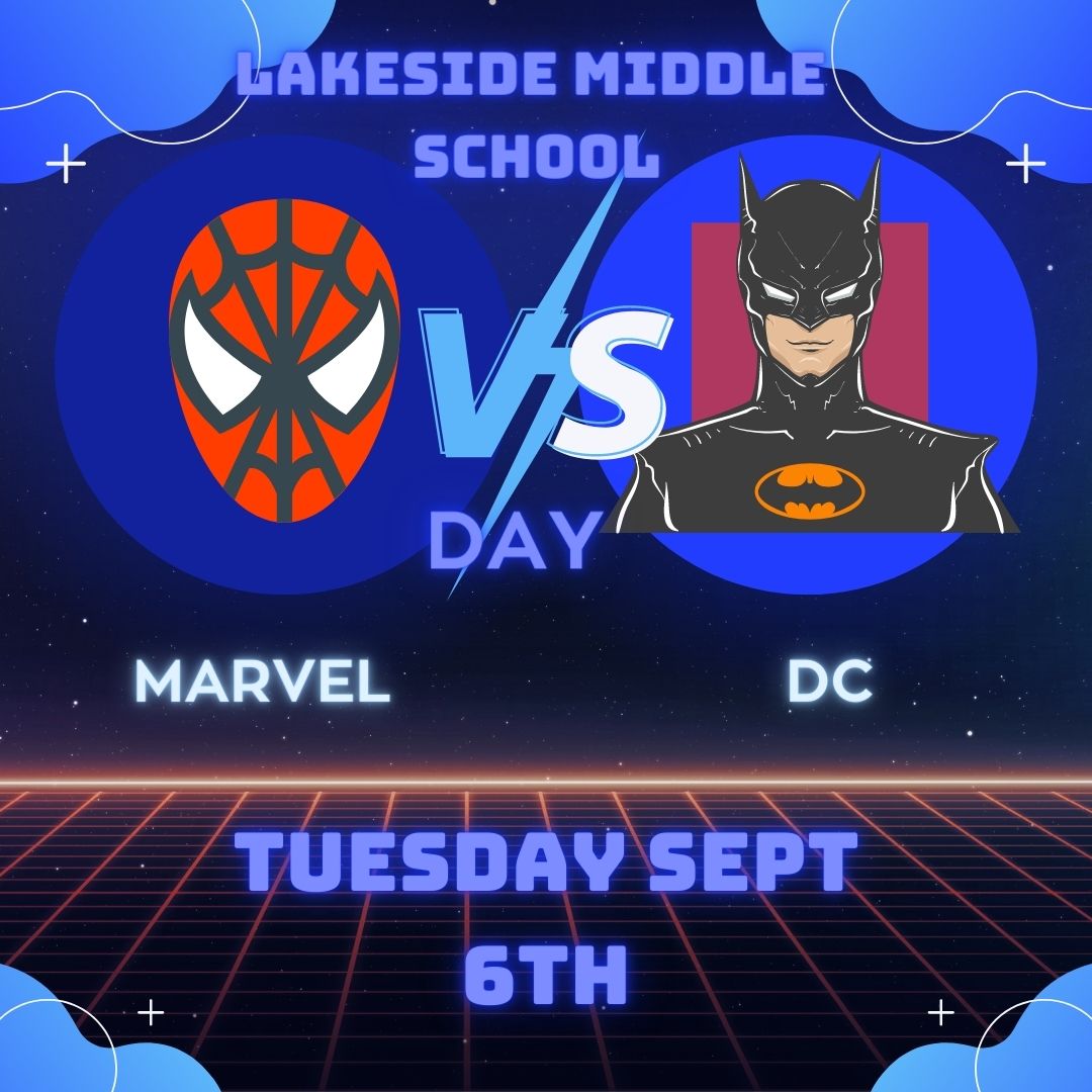 Spirit Week starts tomorrow!

Marvel vs. DC Day! Which will you choose? <a href="/Lakesidevvusd/">Lakeside Lions</a>