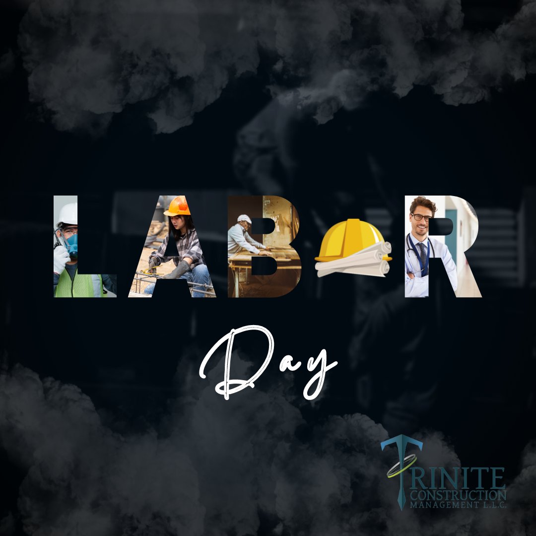 trinitecm's tweet photo. We hope everyone has a great and safe Labor Day!

#laborday #holiday #break #labor #workforce #construction https://t.co/bwRo1XIgtS
