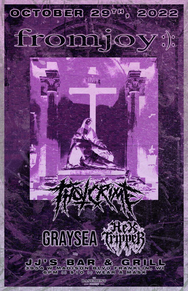 10/29 at JJ’s Bar &amp; Grill. super excited to have fromjoy and thotcrime in wisconsin. can i get an RT?

oh also: cybergrind