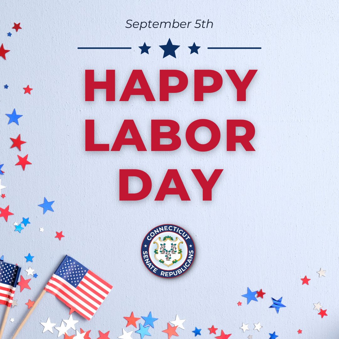 CTSenateGOP's tweet photo. 🇺🇸Today we celebrate the American worker, their resilience, and their role in our nation’s excellence and the strength of our families. 

#HappyLaborDay to every #CTworker, Thank you for your contributions to our economy, our communities, and our country. 
#LaborDay #connecticut https://t.co/CidzJXxqJS