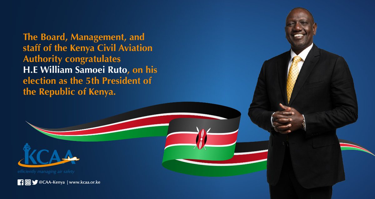 CAA_Kenya's tweet photo. Congratulations H.E Dr. @WilliamsRuto on your election as the 5th President of 🇰🇪. https://t.co/l7WaCWKu9i