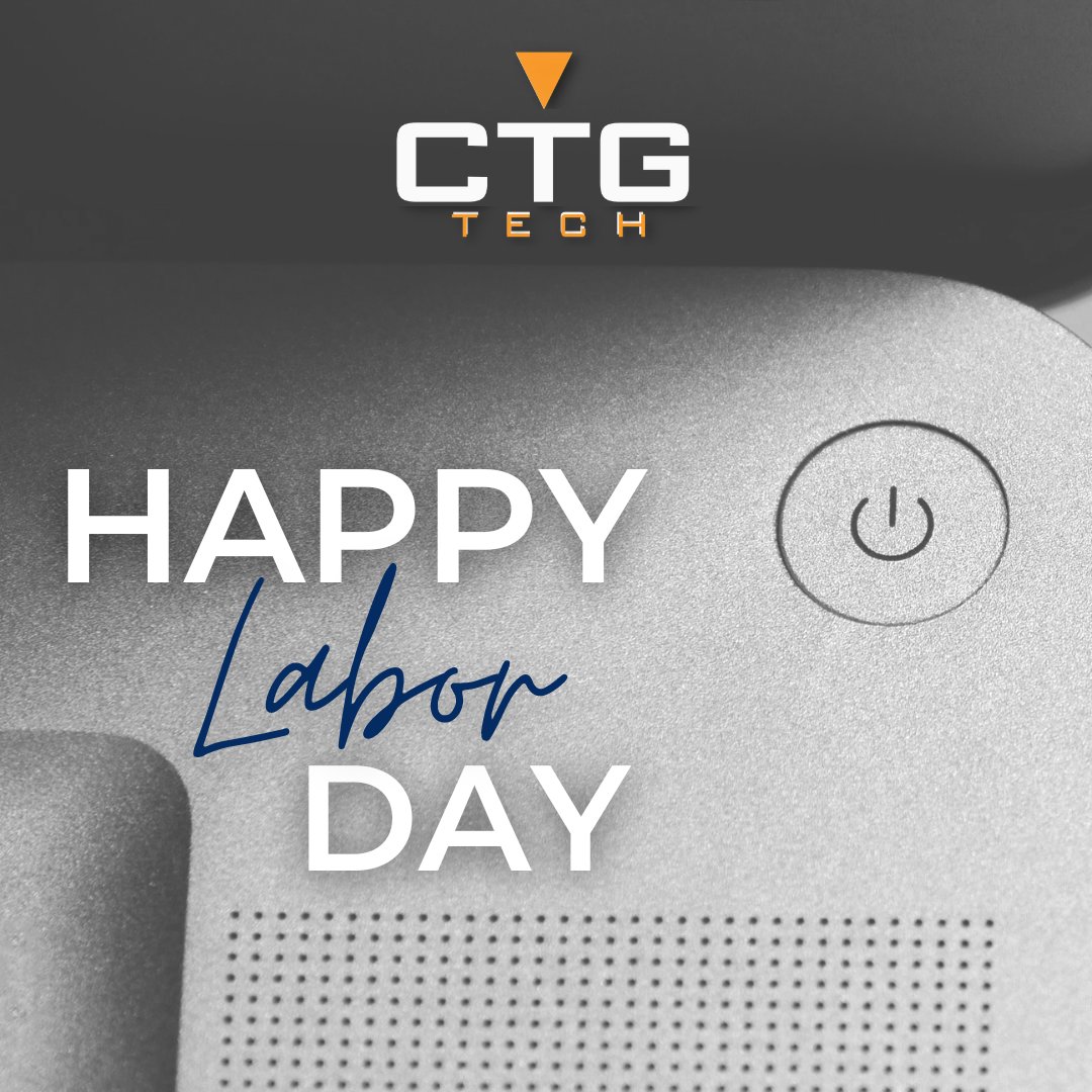 ctgmanagedit's tweet photo. Happy Labor Day! Today is a day to log off, unplug, and relax. We hope you are enjoying every second of it. #CTG #CTGTech #ManagedIT #MSP #LocalITSupport https://t.co/H5KqsyOt4v