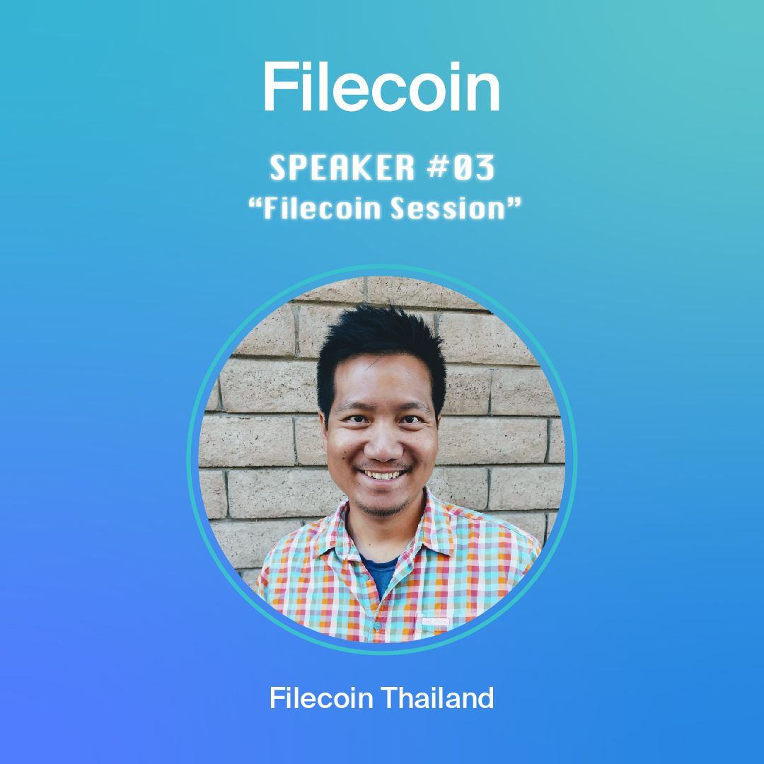 SpectreAgency6's tweet photo. Welcome our 3rd and last speaker of Filecoin Thailand  Roadshow. An architect self-taught on coding  Mr. Pan Chasinga, Developer Advocate from Filecoin Foundation is truly a Thai pride in world tech industry. Join his session on 7th Sep 22, 1-5 PM at UTCC Univ. BKK #FILThailand https://t.co/Rqg1oSb2iz