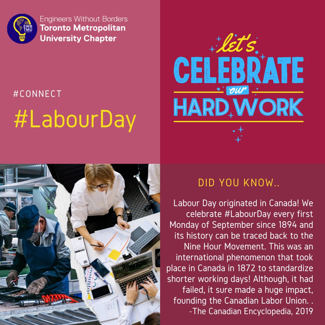 Let us all celebrate our hard work during this long weekend! 

Source: thecanadianencyclopedia.ca/en/article/lab…

#labourday #labourunion #canadalabourday #EwbLabourDay #longweekend #celebrate #torontometropolitanuniversity