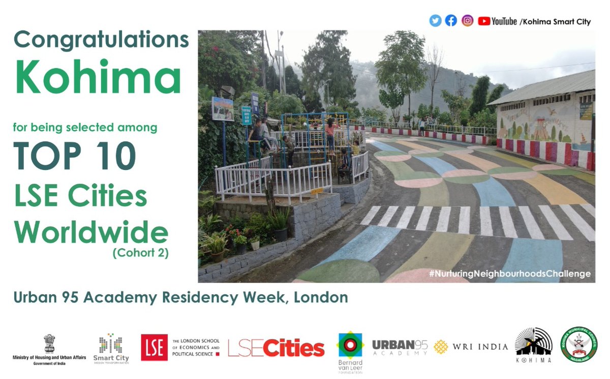 Kohima is the only two cities along with Rourkela from India to be selected worldwide for Residency week at Urban 95 Academy, London.
<a href="/SmartCities_HUA/">Smart Cities Mission</a> <a href="/LSECities/">LSE Cities</a> @MoHUA