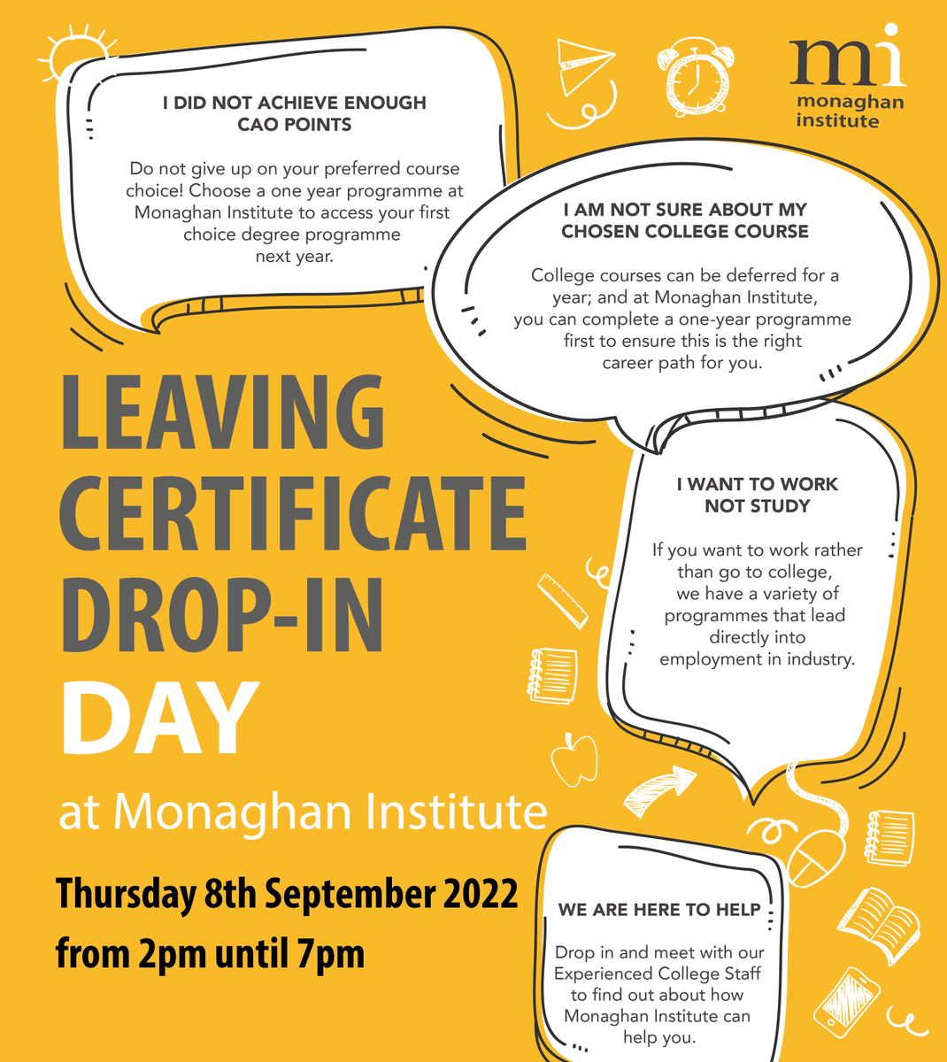 On Thursday 8th September from 2pm until 7pm, we are inviting @LeavingCertificate students to call in and meet with our Experienced College Staff to find out about how Monaghan Institute can help you. We look forward to welcoming you. Find out more: monaghaninstitute.ie/leaving-certif…