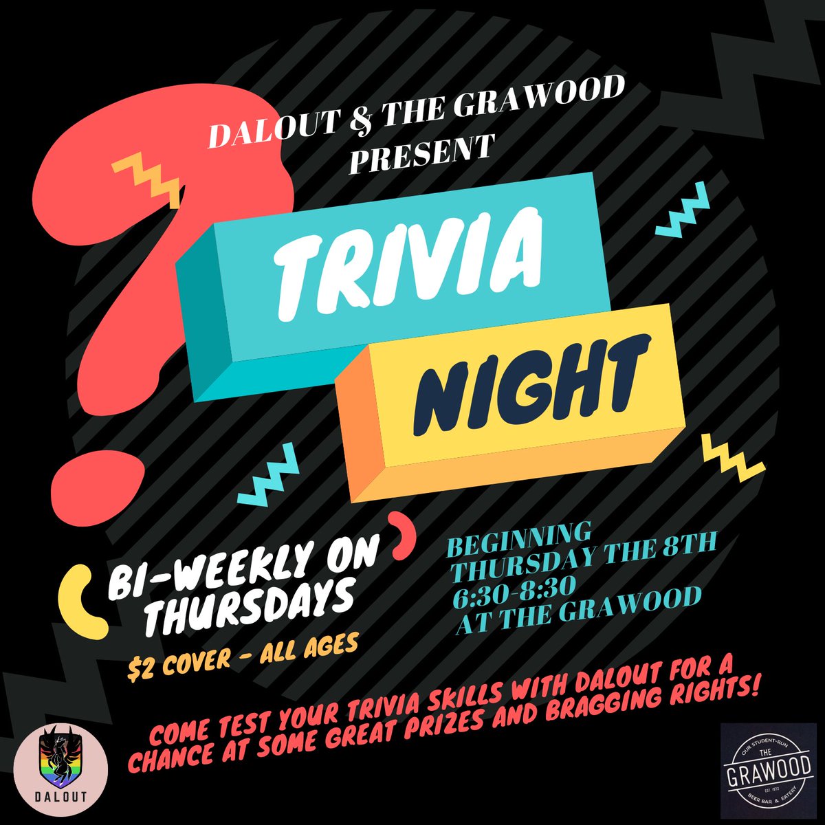 dalout's tweet photo. Trivia Night starts this Thursday at the Grawood! We can't wait to see you there! https://t.co/hcNUg3FQFI