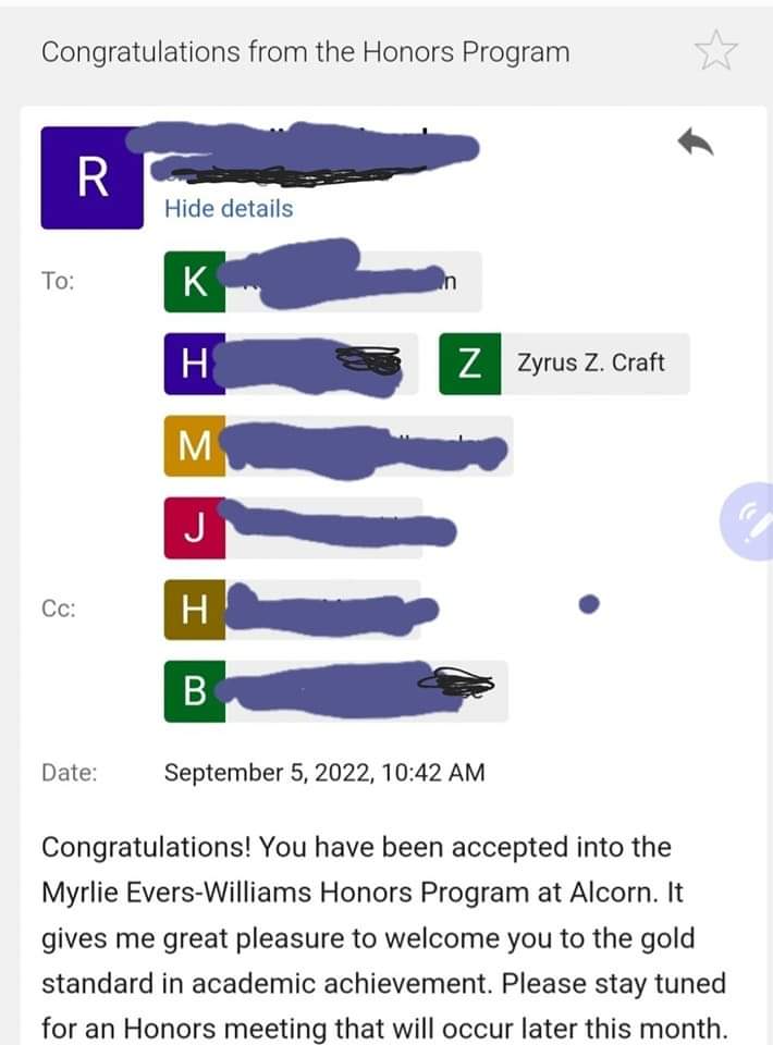 What an AWESOME way to start the day! Congrats to my Mr. Zyrus Craft for being accepted into the newly renamed, Myrlie Evers-Williams Honors Program at Alcorn State University🤎💛❗️
His mama is SUPER  DUPER PROUD OF HIM‼️‼️‼️‼️‼️‼️
#atruestudentathlete 
#whengodfavorsyou