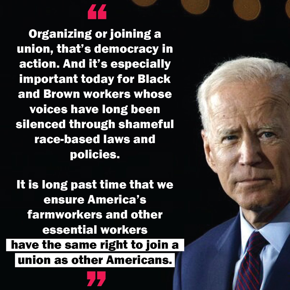 YESSS! President Biden gets it! All working people -- Black, brown, white AND regardless of immigration status -- should have the right to form a #union, but that's not the case under current labor law. Let's change the rules! #UnionsForAll #LaborDay #1u #AB2183 @UFWupdates
