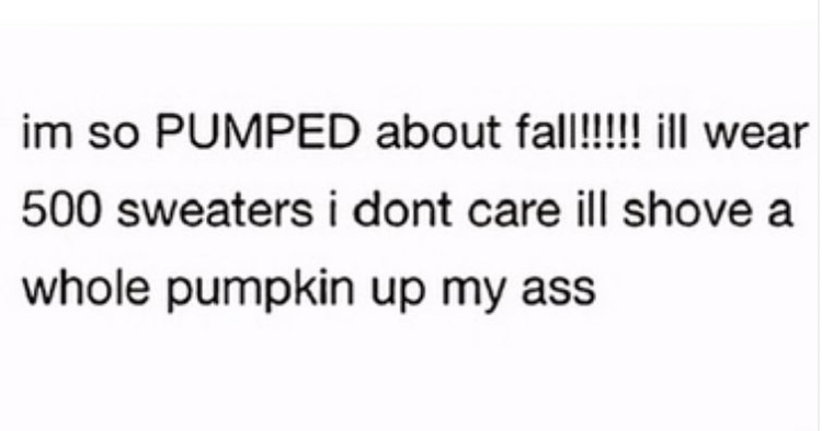 lexisylver's tweet photo. The fall vibes I'm manifesting ππ
β‘οΈ @1foxybitch on IG
#funny #meme #fall #fallmeme #pumpkin #pumpkineverything #sweaterweather #funnymeme https://t.co/G9fNPAtuZi