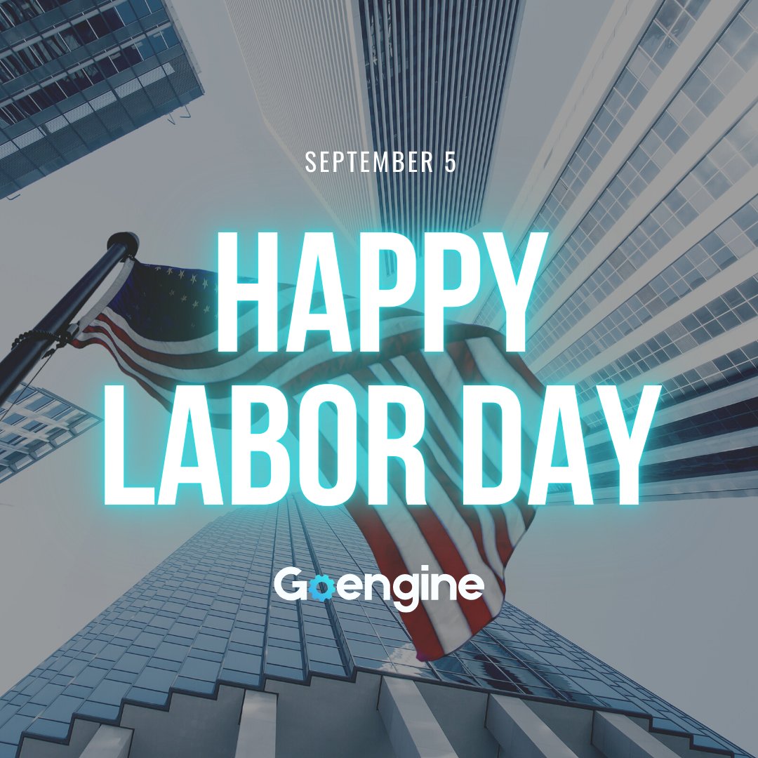 dendenvera's tweet photo. We want to wish everyone a Happy Labor Day from everyone at GoEngine! 

https://t.co/4JMXbhFiYT 

#goengine #legalmarketing #seo #digitalmarketing #digitalmarketingagency #webdesign #digitaladvertising #seomarketing https://t.co/hugh5OacLU